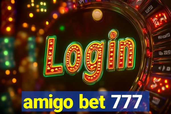 amigo bet 777